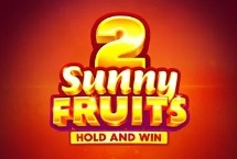 Sunny Fruits 2: Hold & Win